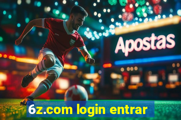 6z.com login entrar